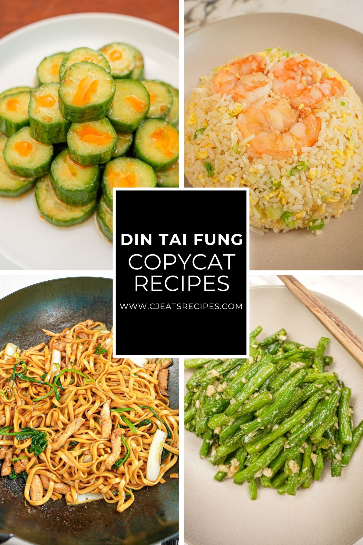 A 4 recipe collage showing Din Tai Fung copycat recipes that home cooks can make at home for a Din Tai Fung recipe roundup post.